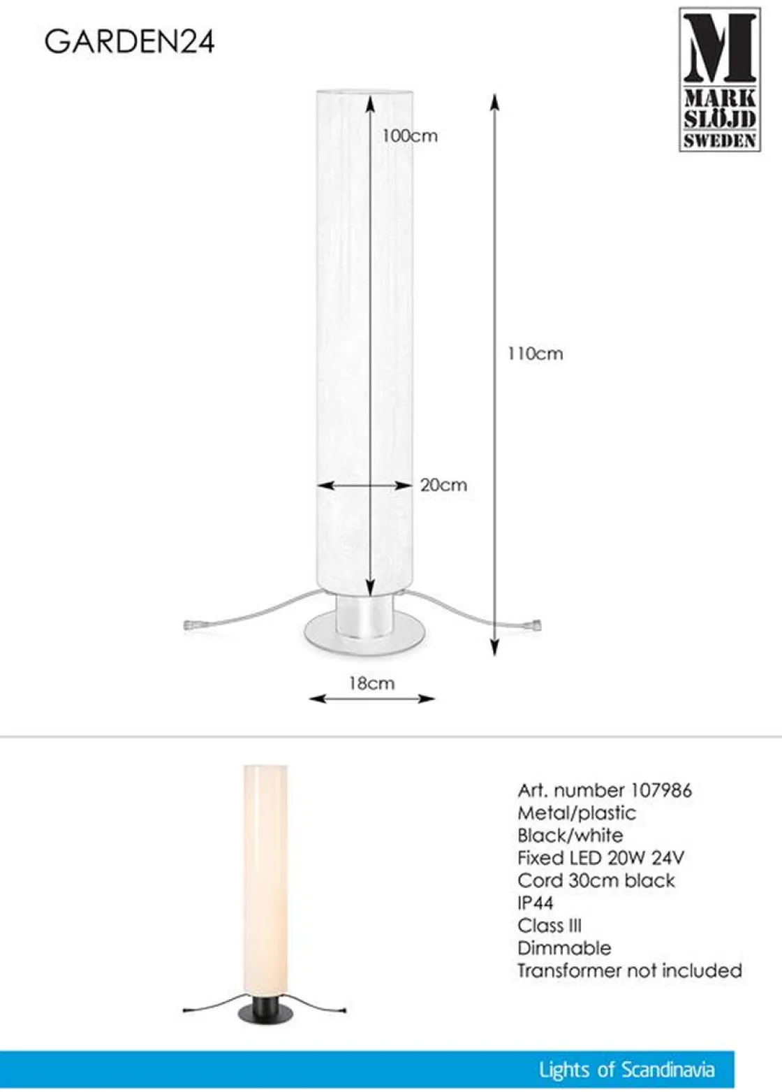 Marksløjd Garden 24 System<Sylinder 20W 110 cm - Garden 24 -